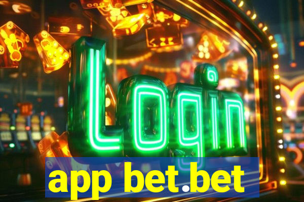 app bet.bet